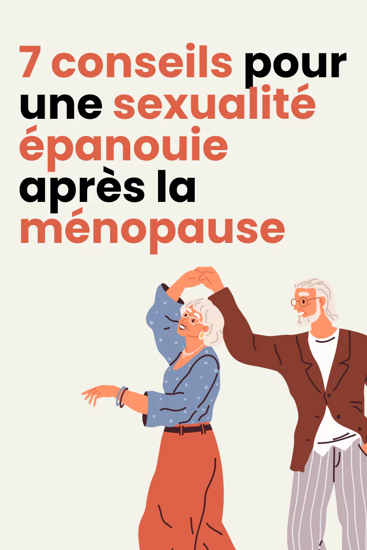 conseil menopause sexualite 677df40119f67